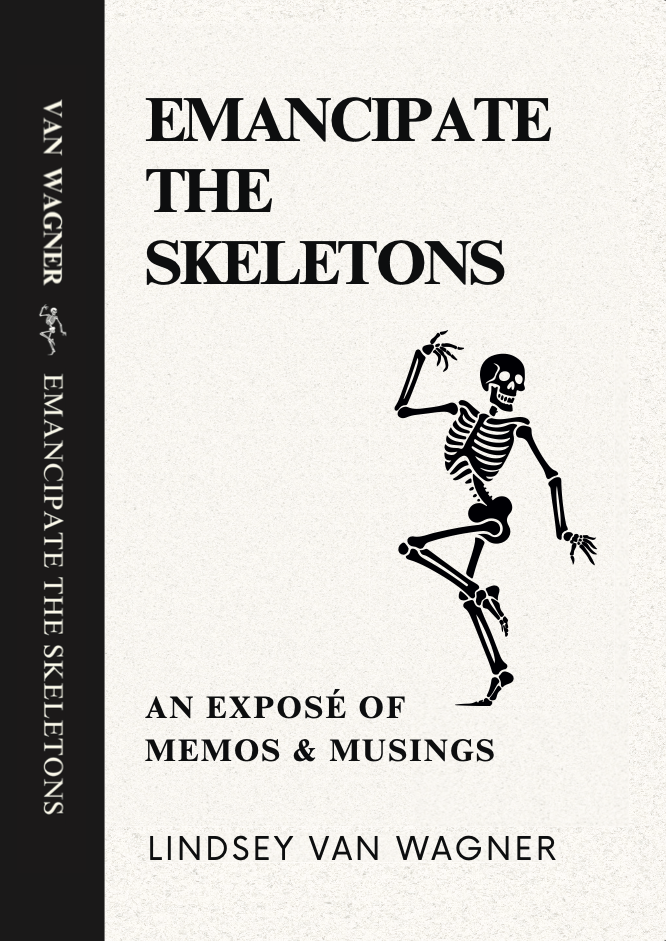 Emancipate the Skeletons